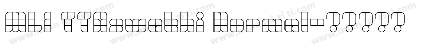 ML1 TTAswathi Normal字体转换